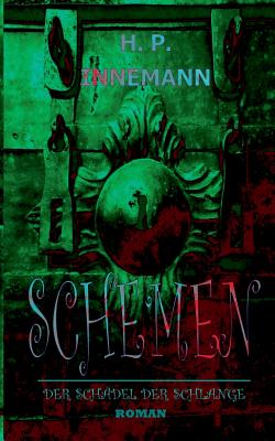 Schemen: Der Schädel der Schlange