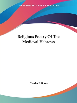 Religious Poetry Of The Medieval Hebrews