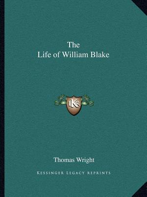 The Life of William Blake