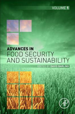 Advances in Food Security and Sustainability: Volume 1