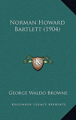 Norman Howard Bartlett (1904)