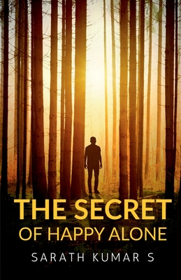 The Secret of Happy Alone