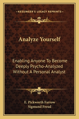 Analyze Yourself: Enabling Anyone To Become Deeply Psycho-Analyzed Without A Personal Analyst