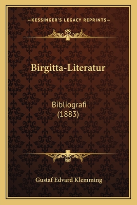 Birgitta-Literatur: Bibliografi (1883)