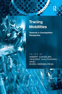 Tracing Mobilities: Towards a Cosmopolitan Perspective