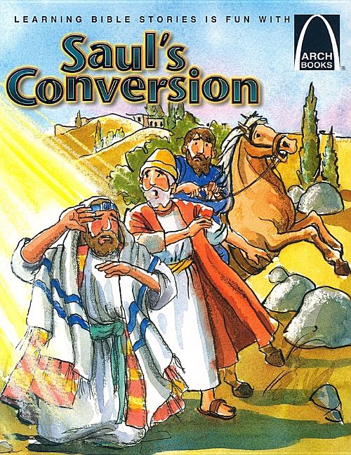 Saul's Conversion - Arch Books