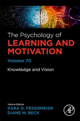 Knowledge and Vision: Volume 70