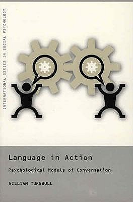 Language in Action: Psychological Models of Conversation