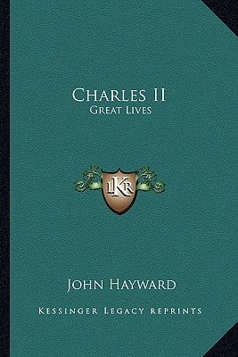 Charles II: Great Lives