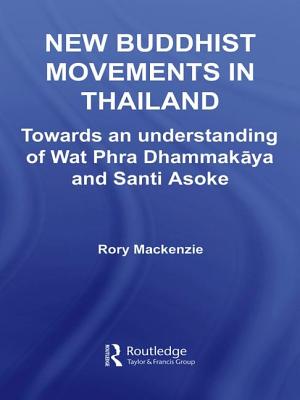 New Buddhist Movements in Thailand: Towards an Understanding of Wat Phra Dhammakaya and Santi Asoke