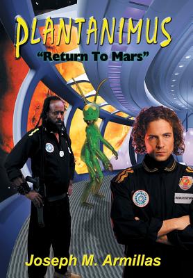 Plantanimus: Return to Mars