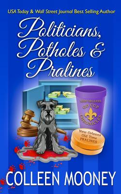 Politicians, Potholes & Pralines: The New Orleans Go Cup Chronicles