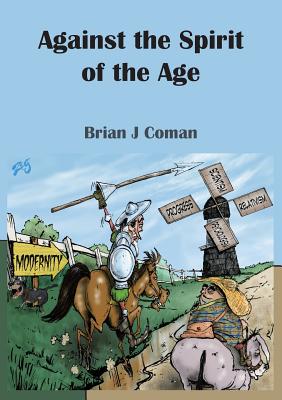 Against the Spirit of the Age