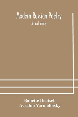 Modern Russian Poetry: An Anthology