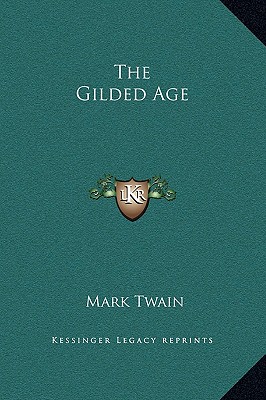 The Gilded Age
