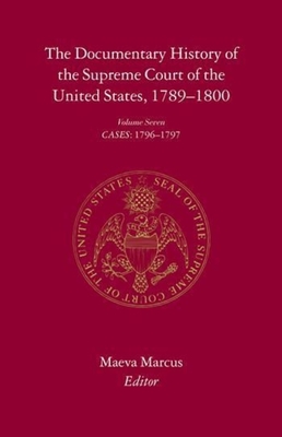 The Documentary History of the Supreme Court of the United States, 1789-1800: Volume 6