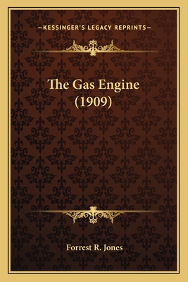 The Gas Engine (1909)