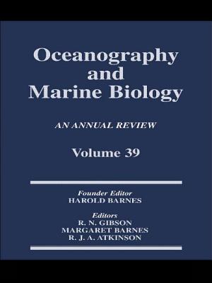 Oceanography and Marine Biology: An Annual Review. Volume 39