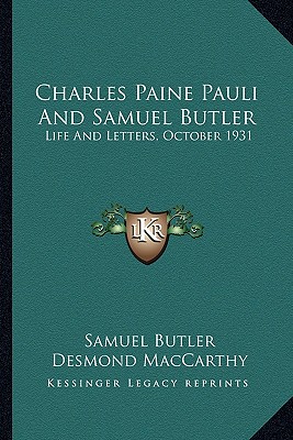 Charles Paine Pauli And Samuel Butler: Life And Letters, October 1931