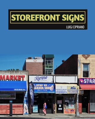 Storefront Signs: The Urban Street - New York