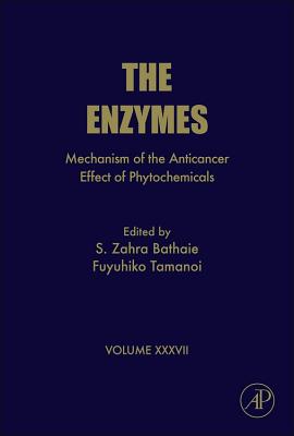 Mechanism of the Anticancer Effect of Phytochemicals: Volume 37