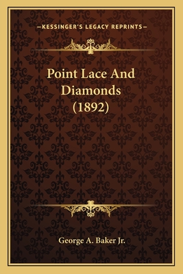 Point Lace And Diamonds (1892)