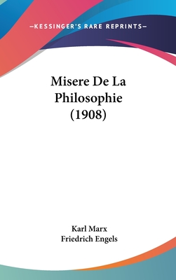 Misere De La Philosophie (1908)