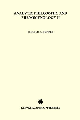 Analytic Philosophy and Phenomenology: American University Publications in Philosophy