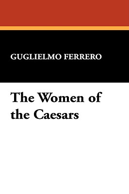 The Women of the Caesars