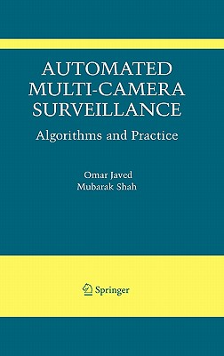 Automated Multi-Camera Surveillance: Algorithms and Practice