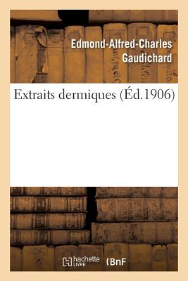 Extraits Dermiques