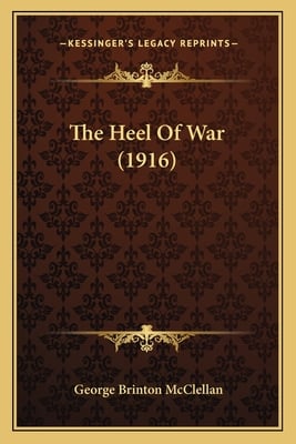 The Heel Of War (1916)