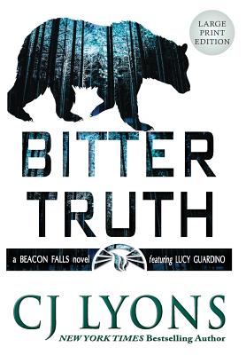 Bitter Truth: Large Print Edition