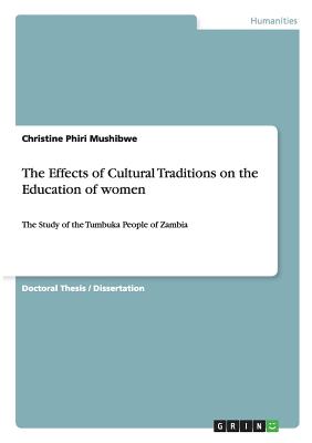The Effects of Cultural Traditions on the Education of women: The Study of the Tumbuka People of Zambia