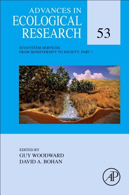 Ecosystem Services: From Biodiversity to Society, Part 1: Volume 53