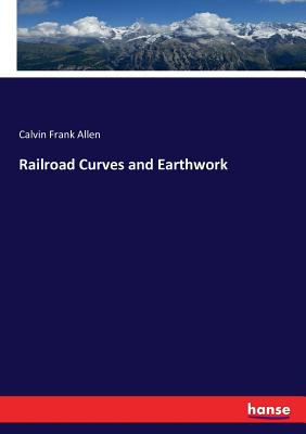 Railroad Curves and Earthwork