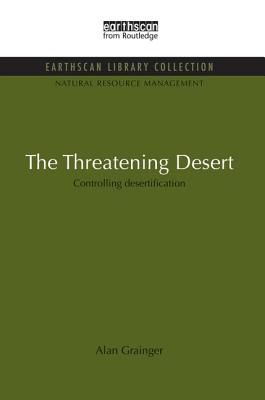 The Threatening Desert: Controlling Desertification