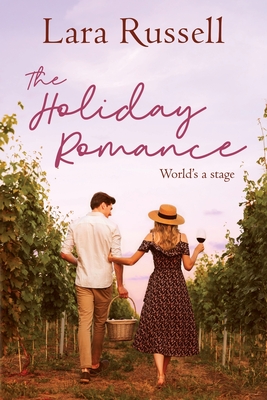 The Holiday Romance: World's a Stage