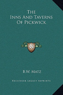 The Inns And Taverns Of Pickwick