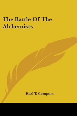 The Battle Of The Alchemists