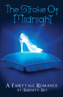 The Stroke of Midnight: A Fairytale Romance