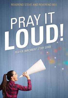 Pray It Loud!
