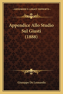 Appendice Allo Studio Sul Giusti (1888)