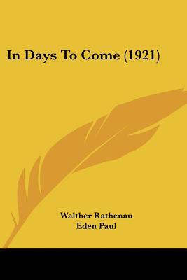 In Days To Come (1921)