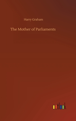 The Mother of Parliaments
