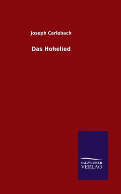 Das Hohelied