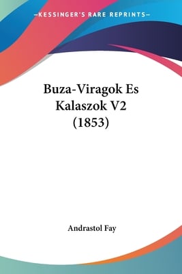 Buza-Viragok Es Kalaszok V2 (1853)