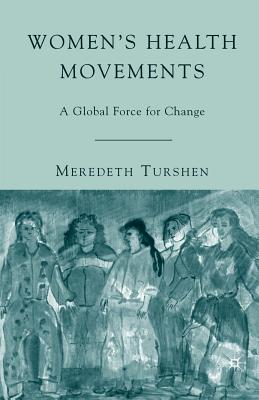 Women's Health Movements: A Global Force for Change