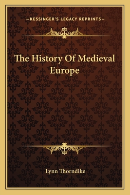 The History Of Medieval Europe