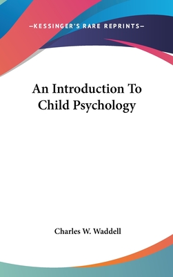 An Introduction To Child Psychology